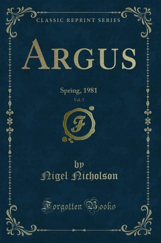 Argus, Vol. 5 Spring, 1981 (Classic Reprint)