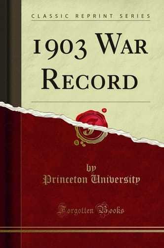 1903 War Record (Classic Reprint)