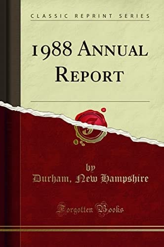1988 Annual Report (Classic Reprint)