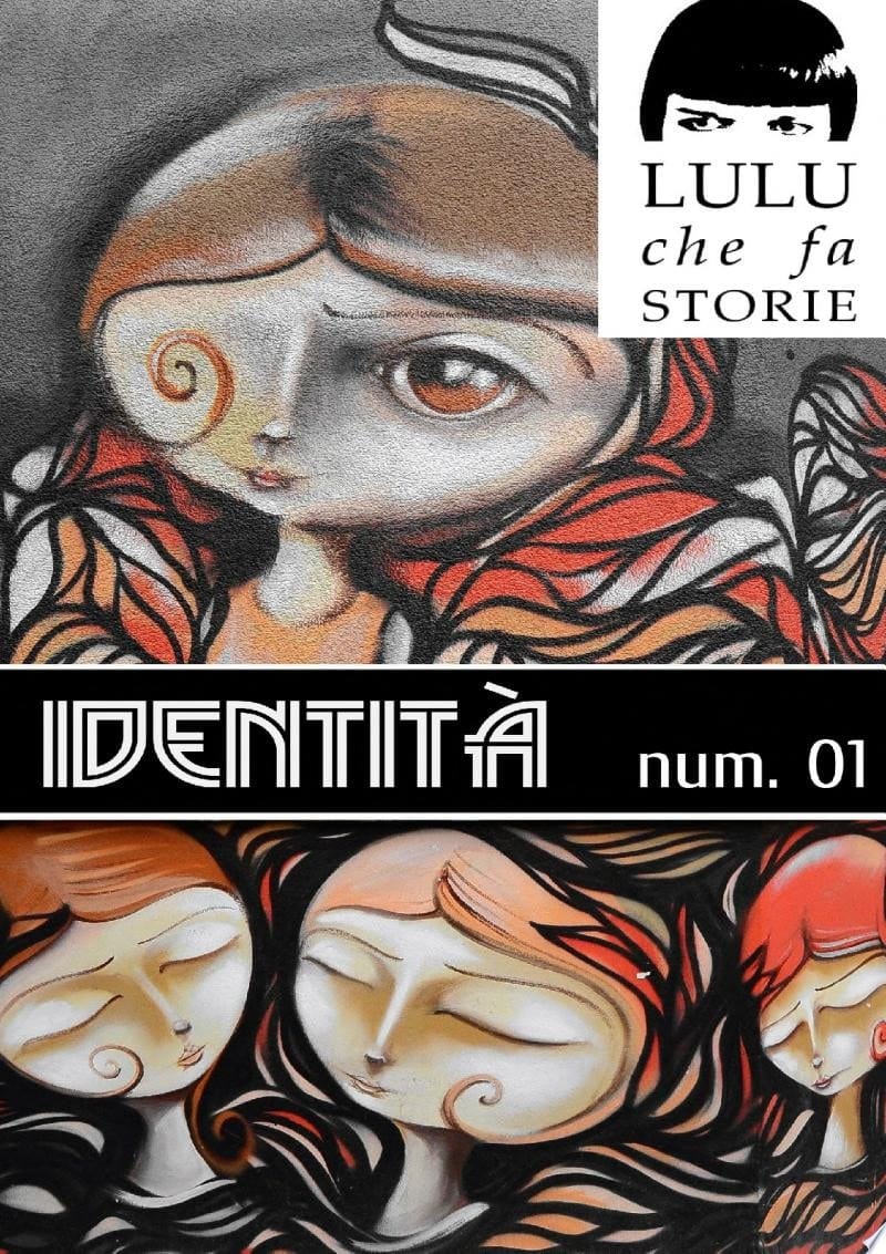 Identità  - Lulu Mag 01