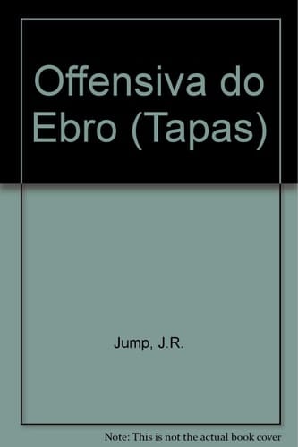 La Ofensiva Del Ebro