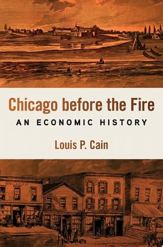 Chicago Before the Fire