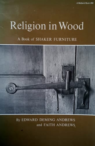 Religion in Wood A Book of Shaker Furniture