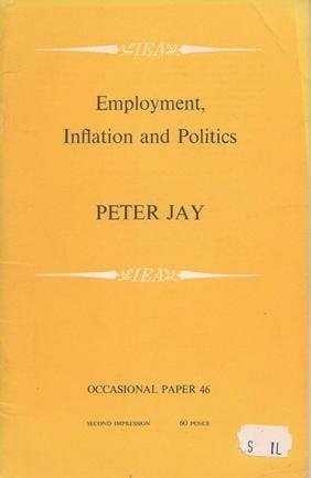 Employment, Inflation and Politics