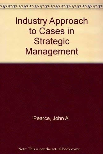 An Industry Approach to Cases in Strategic Management