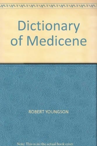 Dictionary of Medicine