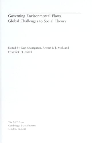 Governing Environmental Flows: Global Challenges to Social Theory (MIT Press)