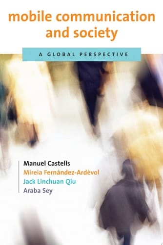 Mobile Communication and Society