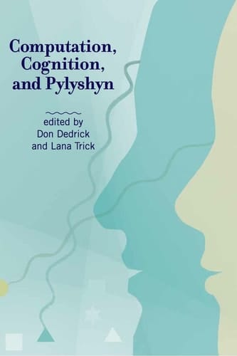 Computation, Cognition, and Pylyshyn