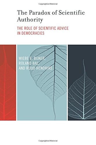 The Paradox of Scientific Authority The Role of Scientific Advice in Democracies