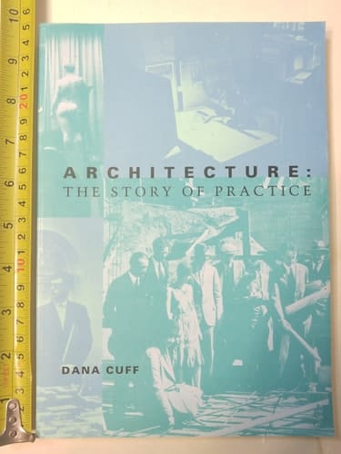 Architecture The Story of Practice
