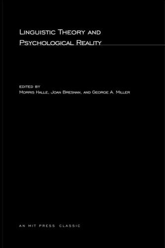 Linguistic Theory and Psychological Reality
