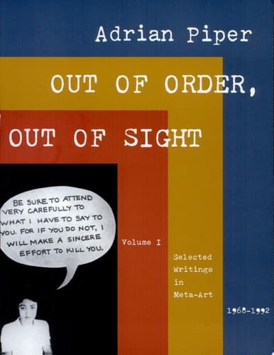 Out of Order, Out of Sight Selected Writings in Meta-Art, 1968-1992