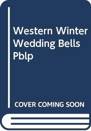 Western Winter Wedding Bells Christmas in Red Willow / the Sheriff's Housekeeper Bride / Wearing the Rancher's Ring