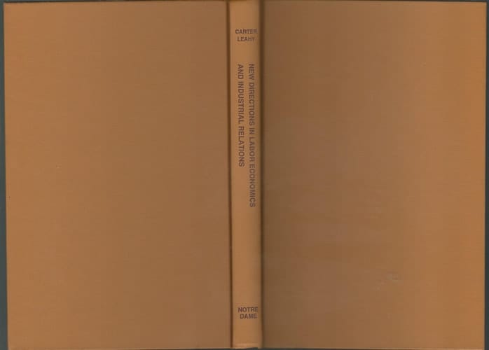 New directions in labor economics and industrial relations