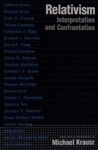 Relativism: Interpretation and Confrontation