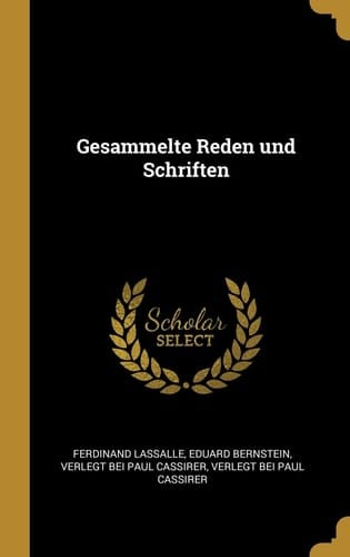 Gesammelte Reden und Schriften