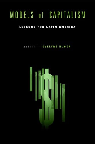 Models of Capitalism Lessons for Latin America