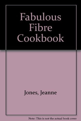 Fabulous Fibre Cookbook
