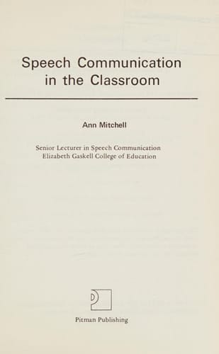 Speech Communication in the Classroom