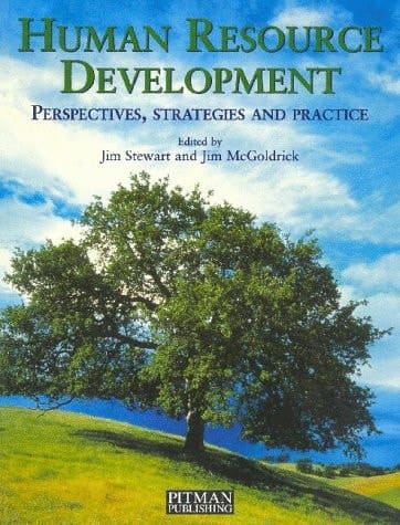 Human Resource Development Perspectives, Strategies and Practice