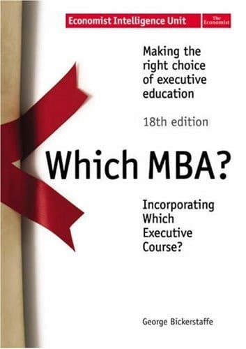 Which MBA? Making the Right Choice of Executive Education