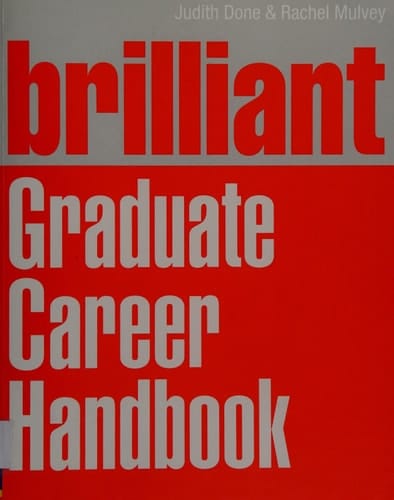 Brilliant Graduate Career Handbook