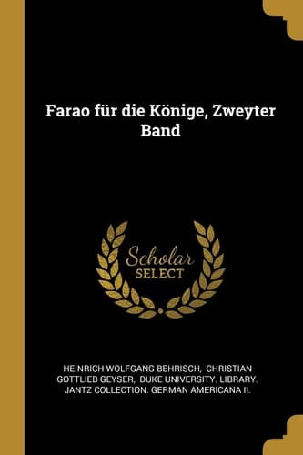 Farao Für Die Könige, Zweyter Band