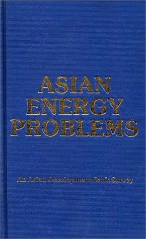 Asian Energy Problems An Asian Development Bank Survey