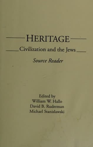 Heritage Civilization and the Jews : Source Reader