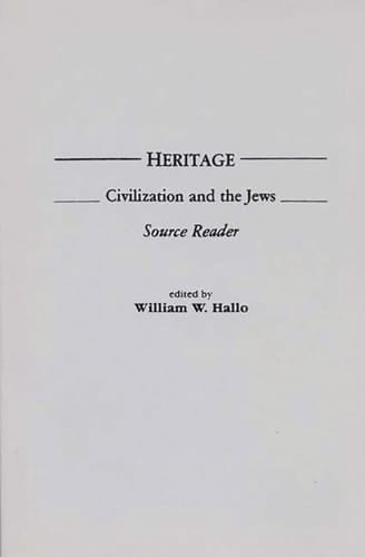 Heritage Civilization and the Jews: Source Reader