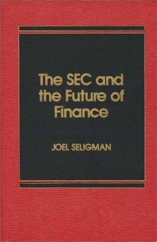 The SEC and the Future of Finance