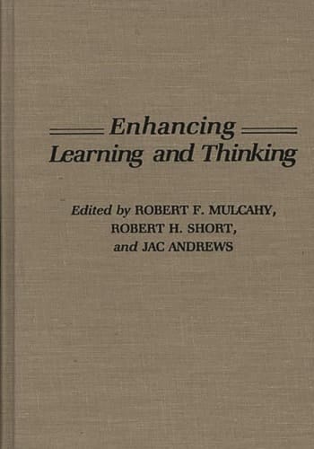 Enhancing Learning and Thinking: