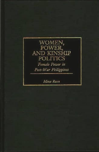 Women, Power, and Kinship Politics