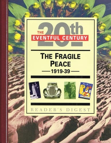The Fragile Peace, 1919-39