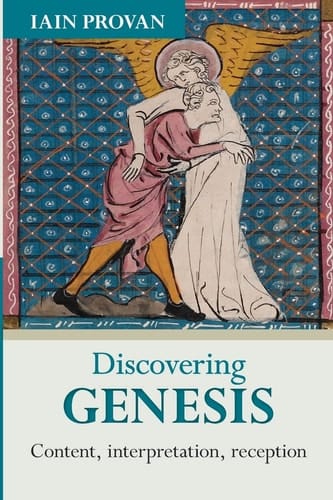 Discovering Genesis Content, Interpretation, Reception