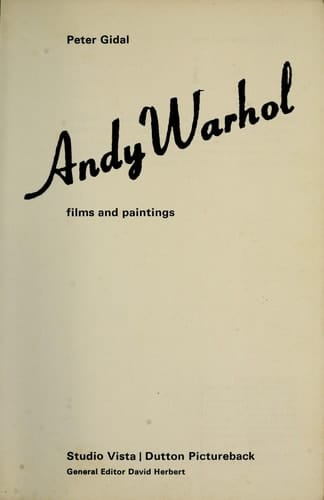 Andy Warhol: Films and paintings (Studio Vista/Dutton Pictureback)