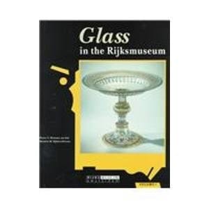 Glass in the Rijksmuseum