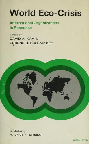 World Eco Crisis: International Organizations in Response
