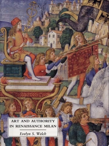 Art and Authority in Renaissance Milan