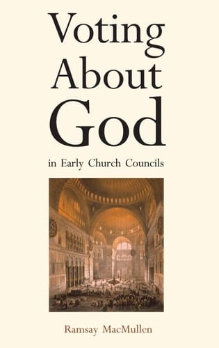 Voting about God in Early Church Councils