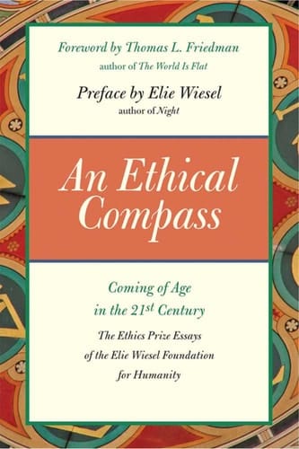 An Ethical Compass Coming of Age in the 21st Century