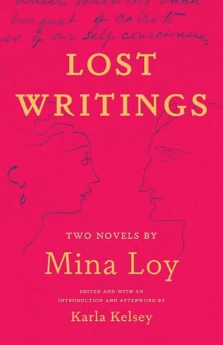 Lost Writings Two Novels by Mina Loy