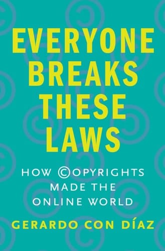 Everyone Breaks These Laws
