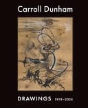 Carroll Dunham Drawings, 1974-2024