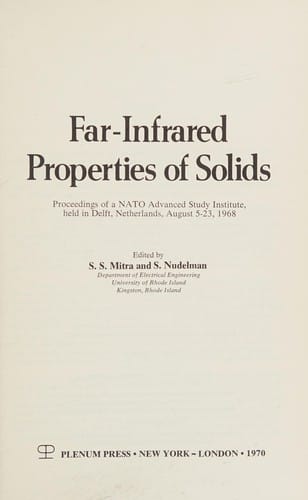 Far-Infrared Properties of Solids (Optical Physics and Engineering)