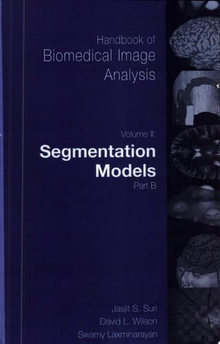 Handbook of Biomedical Image Analysis