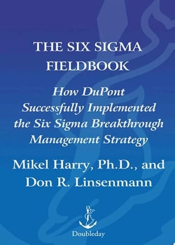 The Six Sigma Fieldbook