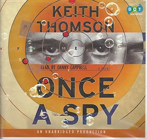 Once A Spy: A Novel