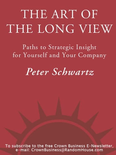 The Art of the Long View